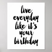 あなたの誕生日のように毎日を過ごす ポスター (正面)