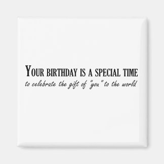 あなたの誕生日は特別な日です マグネット