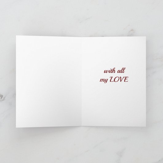 **あなたの誕生日カードに**すべての私の愛 カード (内部)
