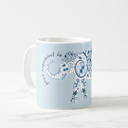 あなたの議論はIrrelephantのしゃれのマグです コーヒーマグカップ (正面左)