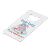 あなたの象を浮かせるものは何でもベビー クレジットカード栓抜き (正面アングル)