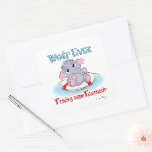 あなたの象を浮かせるものは何でもベビー スクエアシール (封筒)