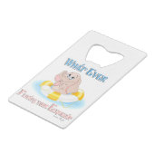 あなたの象を浮かせるものは何でも4 クレジットカード栓抜き (正面アングル)