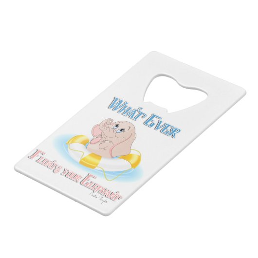 あなたの象を浮かせるものは何でも4 クレジットカード栓抜き (正面アングル)