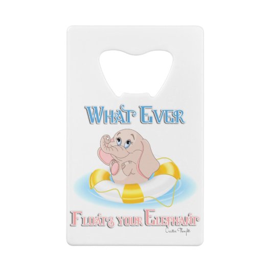 あなたの象を浮かせるものは何でも4 クレジットカード栓抜き (裏面)