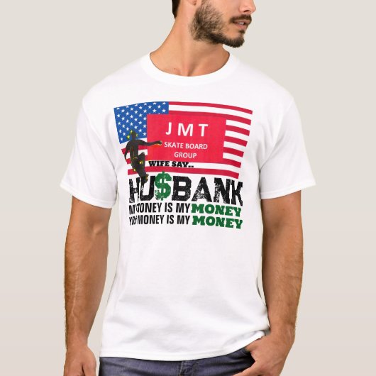 あなたの財布は私のものよ Tシャツ (正面)
