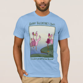 あなたの足をライトブルーバレンタインのTシャツに置く Tシャツ