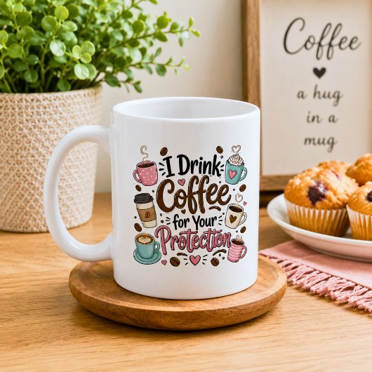 あなたの身を守るためにコーヒーを飲んでいます コーヒーマグカップ