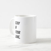 あなたの車線の滞在 コーヒーマグカップ (正面左)
