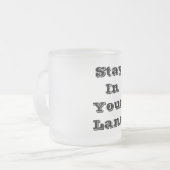 あなたの車線の滞在 フロストグラスマグカップ (正面左)