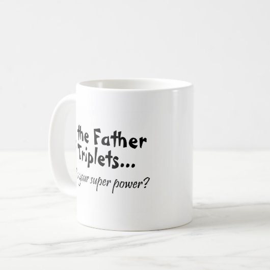 あなたの軍事大国はである何Im三重項の父 コーヒーマグカップ (正面左)