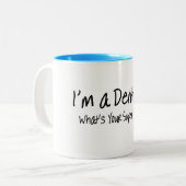 あなたの軍事大国はである何Im歯科医 ツートーンマグカップ (正面左)