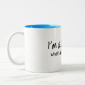 あなたの軍事大国はである何Im歯科医 ツートーンマグカップ (左)