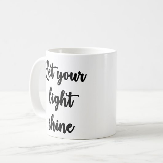 あなたの軽い輝やきのマグを許可して下さい コーヒーマグカップ (正面左)