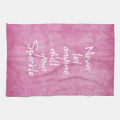 あなたの輝きを鈍くする人を決して引用文 キッチンタオル (横)