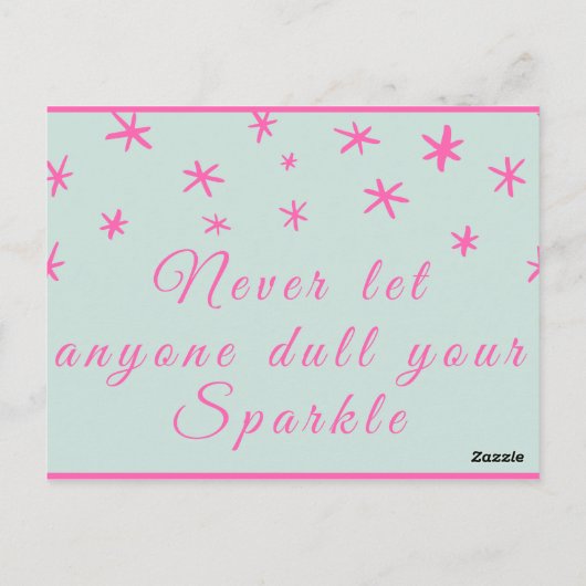 あなたの輝くポストカードを誰も鈍くしてはいけない ポストカード (裏面)