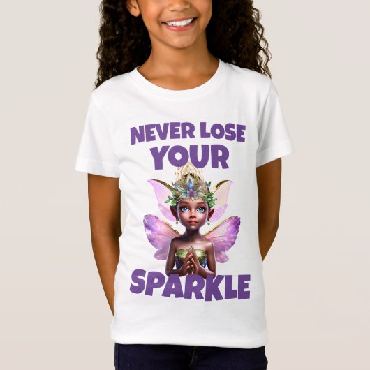 あなたの輝く妖精の王女は魔法にかけられて失うことはない Tシャツ (正面)