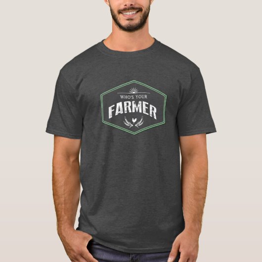 あなたの農家のティーはだれであるか Tシャツ (正面)