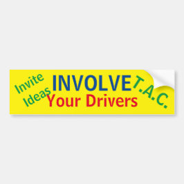 あなたの運転者の…印を含んで下さい バンパーステッカー