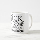 あなたの銃への棒 コーヒーマグカップ (正面右)