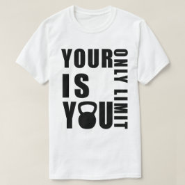 あなたの限界、パワーを強化するTシャツ Tシャツ
