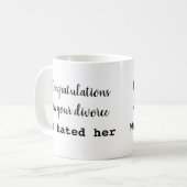 あなたの離婚のマグのおめでとう! 今度は…で動こう コーヒーマグカップ (正面左)