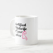 あなたの頚部のコーヒー・マグの証明された助産婦 コーヒーマグカップ (正面左)