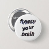 あなたの頭脳を凍らせて下さい: ピン (正面&裏面)