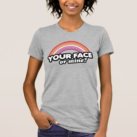 あなたの顔?私の顔? Tシャツ (正面)