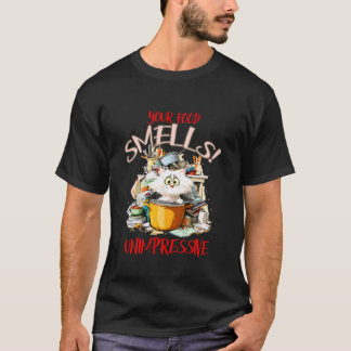 あなたの食べ物のにおいはイマイチ Tシャツ