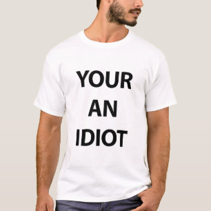 あなたの馬鹿 Tシャツ