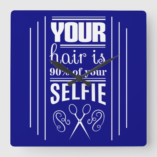 あなたの髪は自撮りの90%だ スクエア壁時計 (正面)