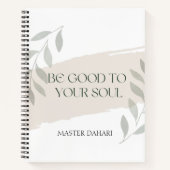 あなたの魂に良い名前をカスタムする前向き引用文 ノートブック (正面)