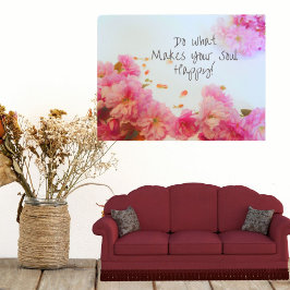 あなたの魂を幸せにするポスターを行う ポスター