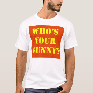 あなたの黄麻布はだれですか。 Tシャツ