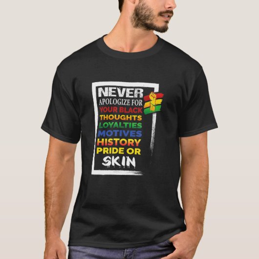 あなたの黒い歴史を謝らない Tシャツ (正面)