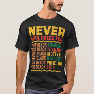 あなたの黒い歴史を謝らない Tシャツ