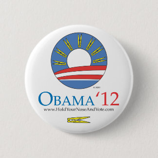 あなたの鼻を握り、オバマ2012ボタンを投票して下さい 缶バッジ