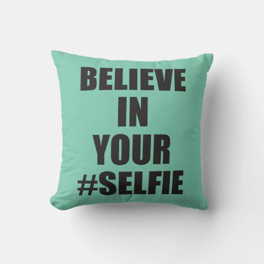 あなたの#Selfieのおもしろいなノベルティで信じて下さい クッション (正面)