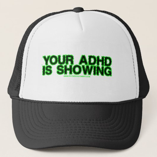 あなたのADHDは示しています キャップ (正面)