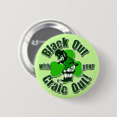 あなたのCraicと黒くして下さい! 缶バッジ (正面&裏面)