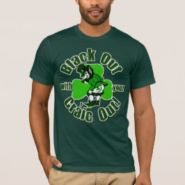 あなたのCraicと黒くして下さい! Tシャツ