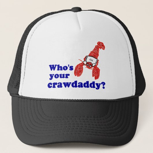 あなたのCrawdaddyはだれですか。 キャップ (正面)