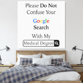 あなたのgoogle検索を混乱させないでください キャンバスプリント (インサイチュ (寝室))