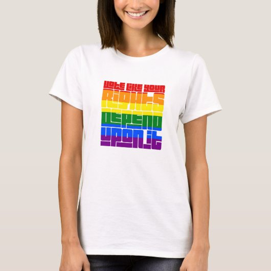 あなたのLGBTQの権利がそれに依存するように投票 Tシャツ (正面)