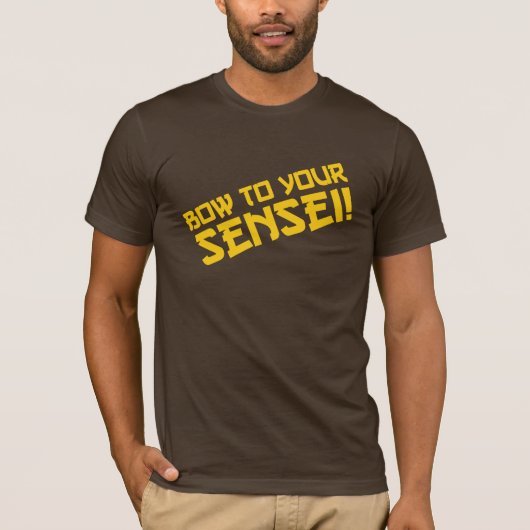 あなたのSenseiへの弓! Tシャツ (正面)