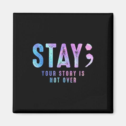 あなたのTeeストーリーは予防滞在の上で自殺ではない マグネット (正面)