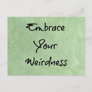 あなたのWeirdnessを包含して下さい ポストカード