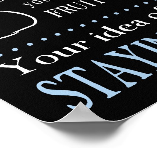 あなたはあなたは缶詰を知っている時…おもしろい缶詰のギフト ポスター (角)