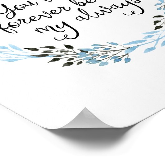 あなたはいつまでも私のアートプリント ポスター (角)